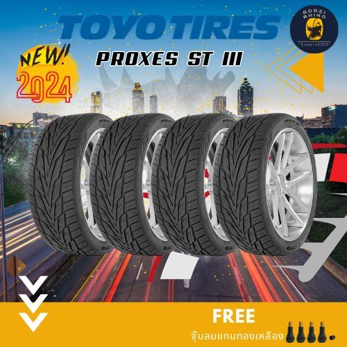 TOYO TIRES รุ่น PROXES ST III 265/65 R17 265/50 R20 265/40 R22 ยางใหม่ปี 23-24 (ราคาต่อ 4 เส้น) แถมฟ