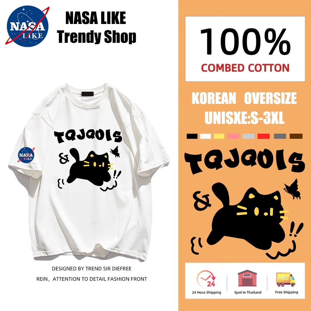 NASA LIKE (จัดส่งในกรุงเทพ)อันนี้ ใหม่ เสื้อยืด ลูกแมวการ์ตูนน่ารัก ผ้าคอตตอน100% S-3XL เสื้อลายแมวเสื้อยืดแมว Oversize