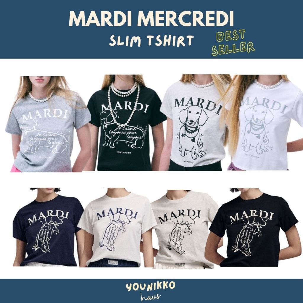 (พร้อมส่ง) Mardi Mercredi Slim t-shirt เสื้อยืดสลิมลายน้องหมา ของแท้