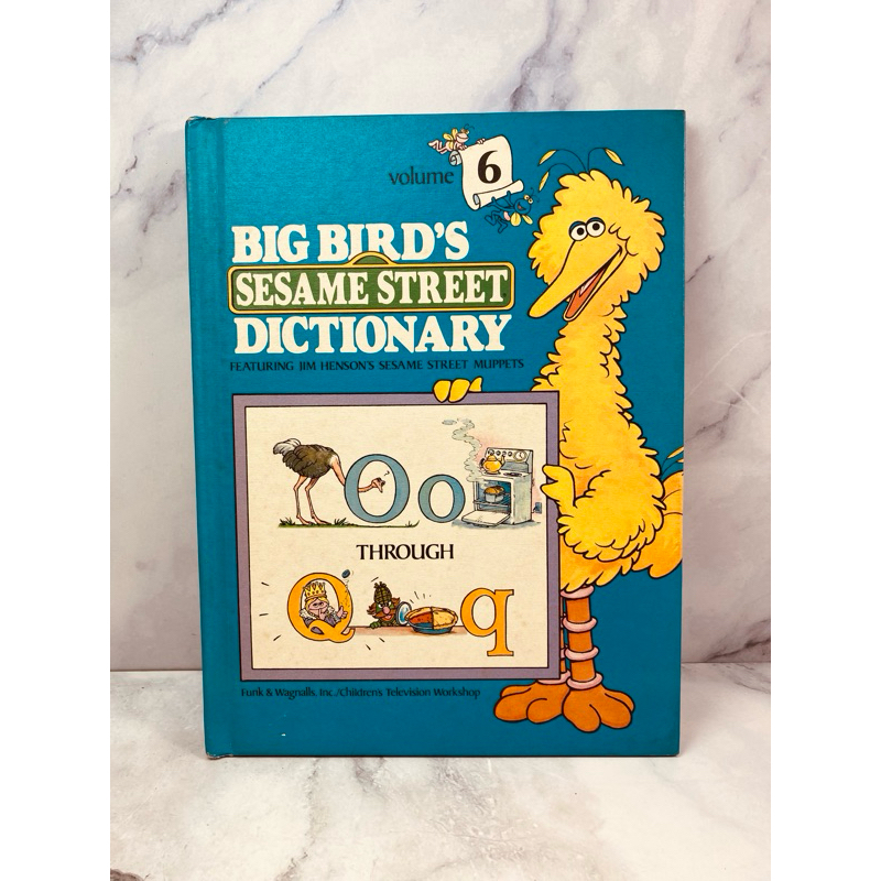 BIG BIRD’S SESAME STREET DICTIONARY Volum 6 LETTERS O-Q