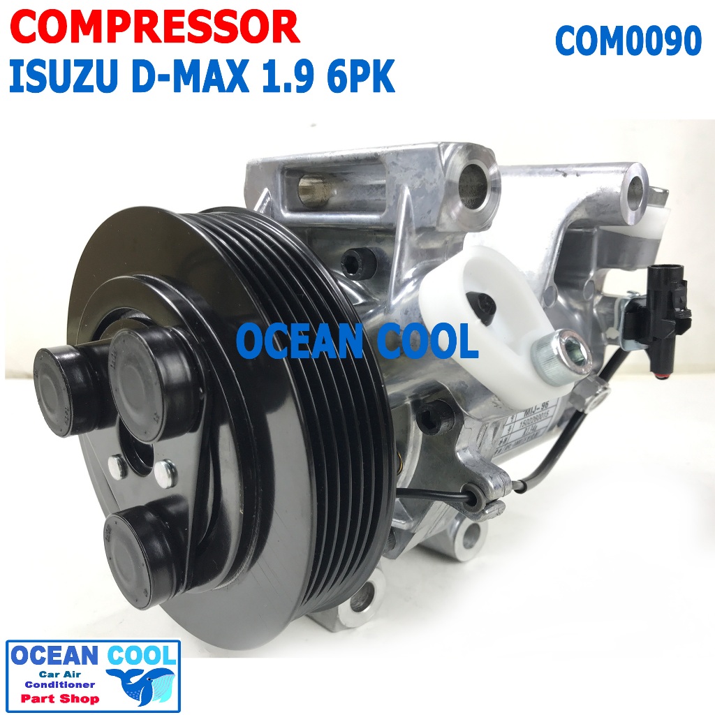 คอมเพลสเซอร์ อีซูซุ ดีแม็ก 1.9 2016 - 2020 สายพาน 6pk MIJ-T776 COM0090  Compressor For ISUZU DMAX 1.