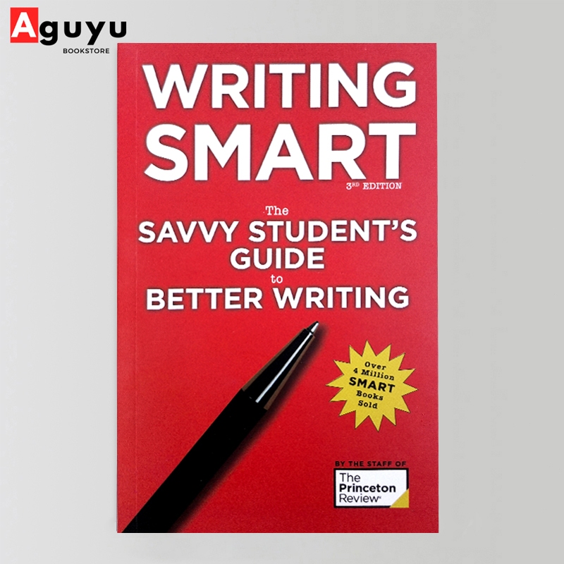 【หนังสือภาษาอังกฤษ】Writing Smart, 3rd Edition: The Savvy Student's Guide to Better Writing