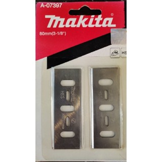 ใบกบมากีต้า A-07397 #80mm(3-1/8)และ 793004-6 #82mm(3-1/4