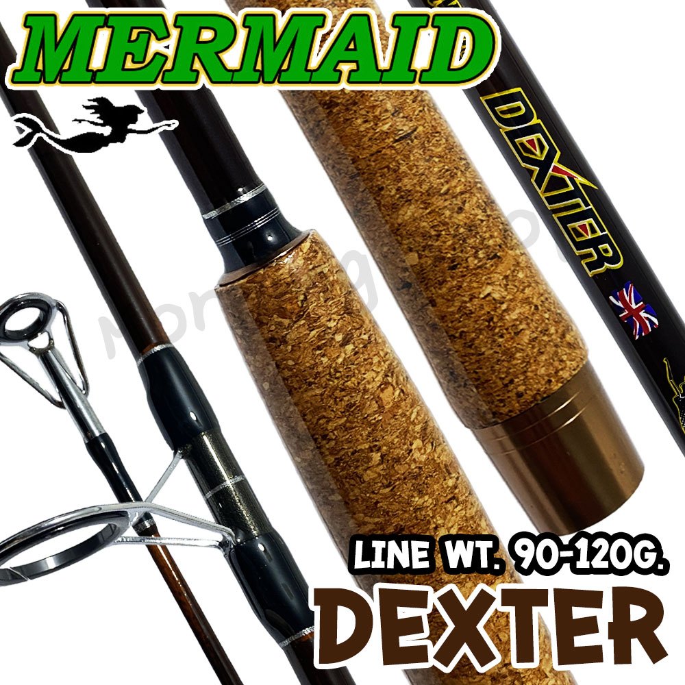 คันนางเงือก ในตำนาน !! คันหน้าดิน กราไฟท์ Mermaid Dexter Line wt. 90-120g.