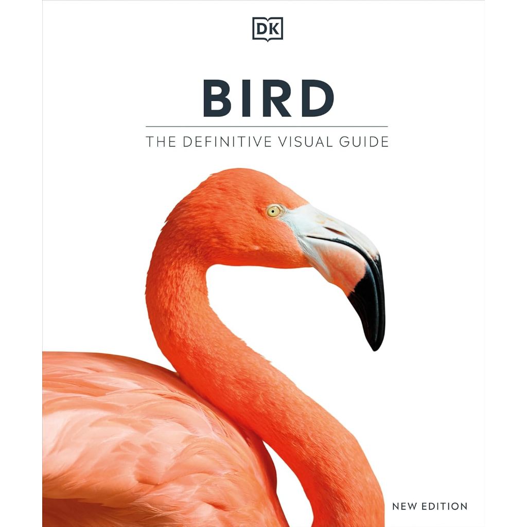 [Chulabook] BIRD: THE DEFINITIVE VISUAL GUIDE (DK DEFINITIVE VISUAL ENCYCLOPEDIAS) (HC)9780744039580