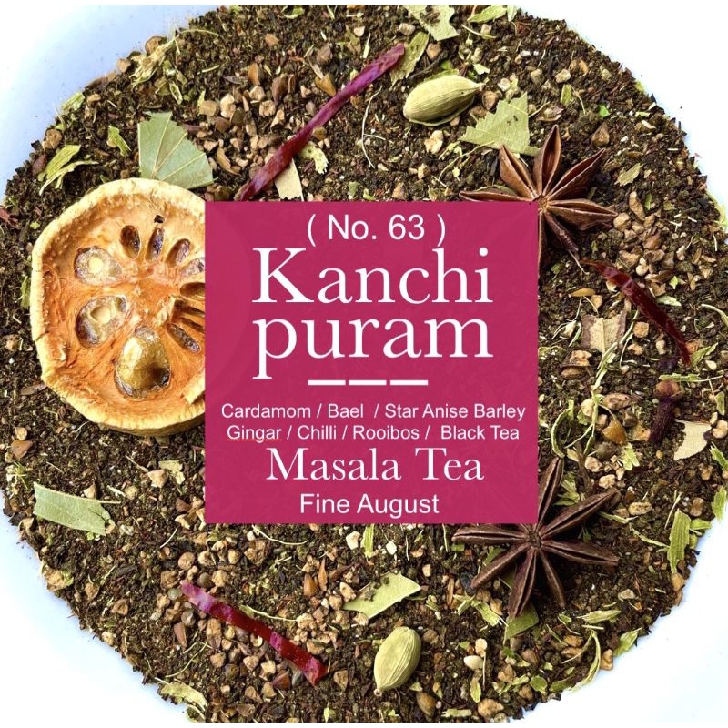No.63 Kanchi Puram (Masala Tea) ชาที่เบลนด์ด้วยเครื่องเทศอย่างลงตัว ขนาด 50 กรัม Loose Tea