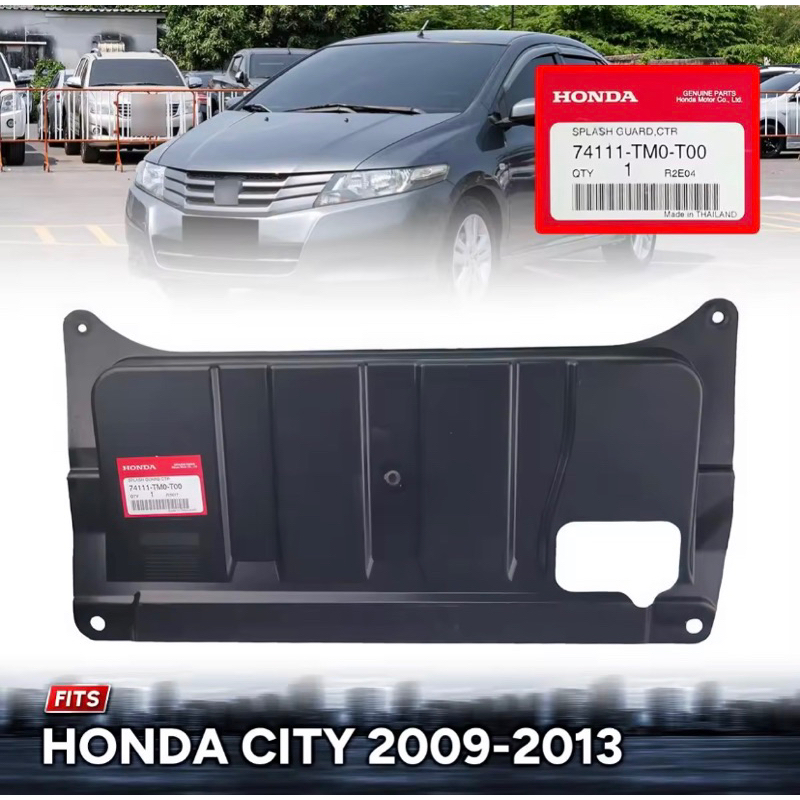 * ของแท้ * แผ่นพลาสติกใต้เครื่อง แผ่นใต้เครื่อง ตัวกลาง รุ่น ฮอนด้า ซิตี้ HONDA CITY ปี 2009 - 2013 