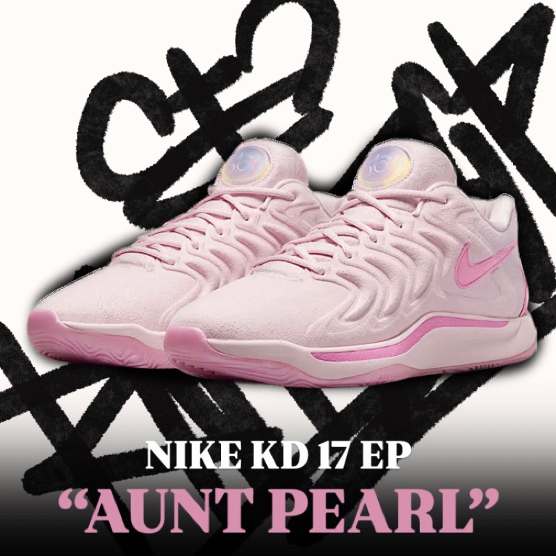 🔥NIKE KD 17 EP🔥AUNT PEARL🌸ของเเท้💯ถูกสุด‼️