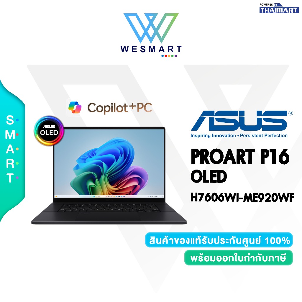 (Clearance0%) ASUS NOTEBOOK PROART P16 OLED H7606WI-ME920WF : Demo ตัวโชว์/3Year Onsite/1Year Perfec