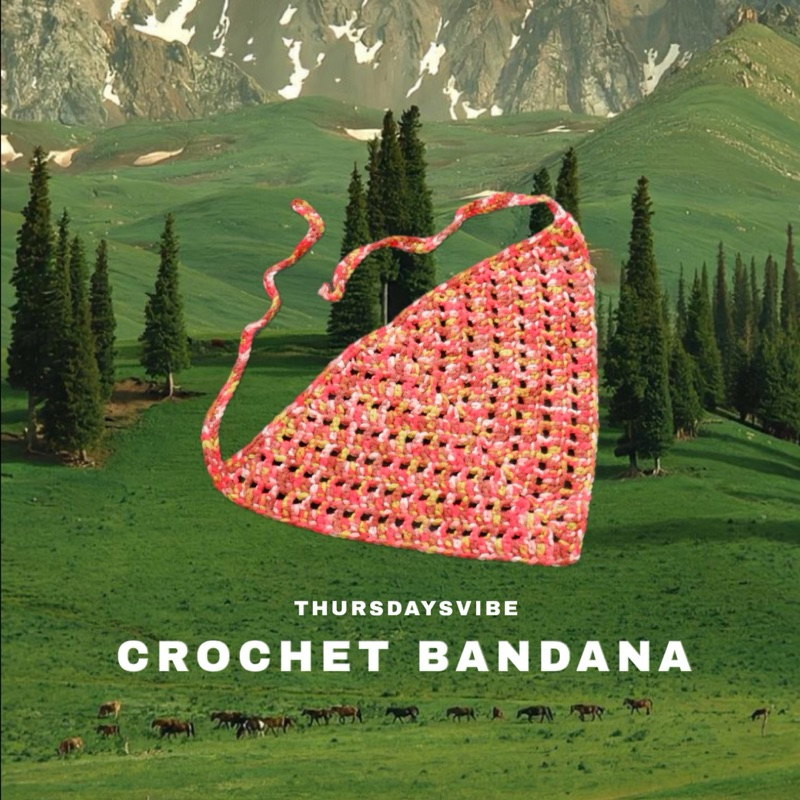 Crochet bandana ⋆ °˖✧  ₊˚ ผ้าโพกหัวถัก