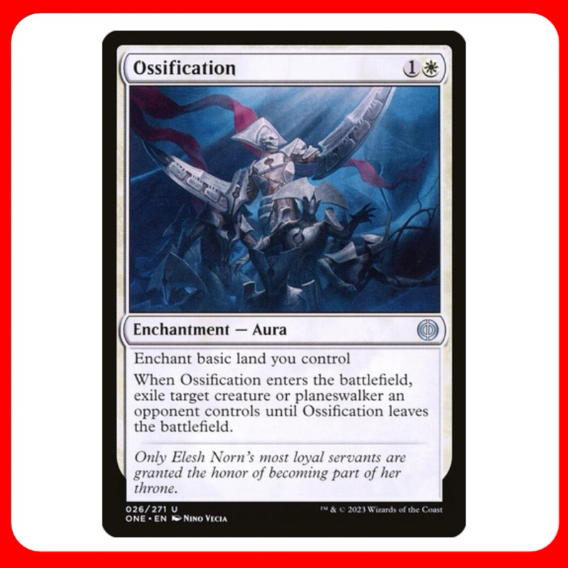 [MTG] Ossification [ONE] [WHITE] [UNCOM] [NORMAL] [ENG] (การ์ดเมจิค / Magic the Gathering) [EDH]