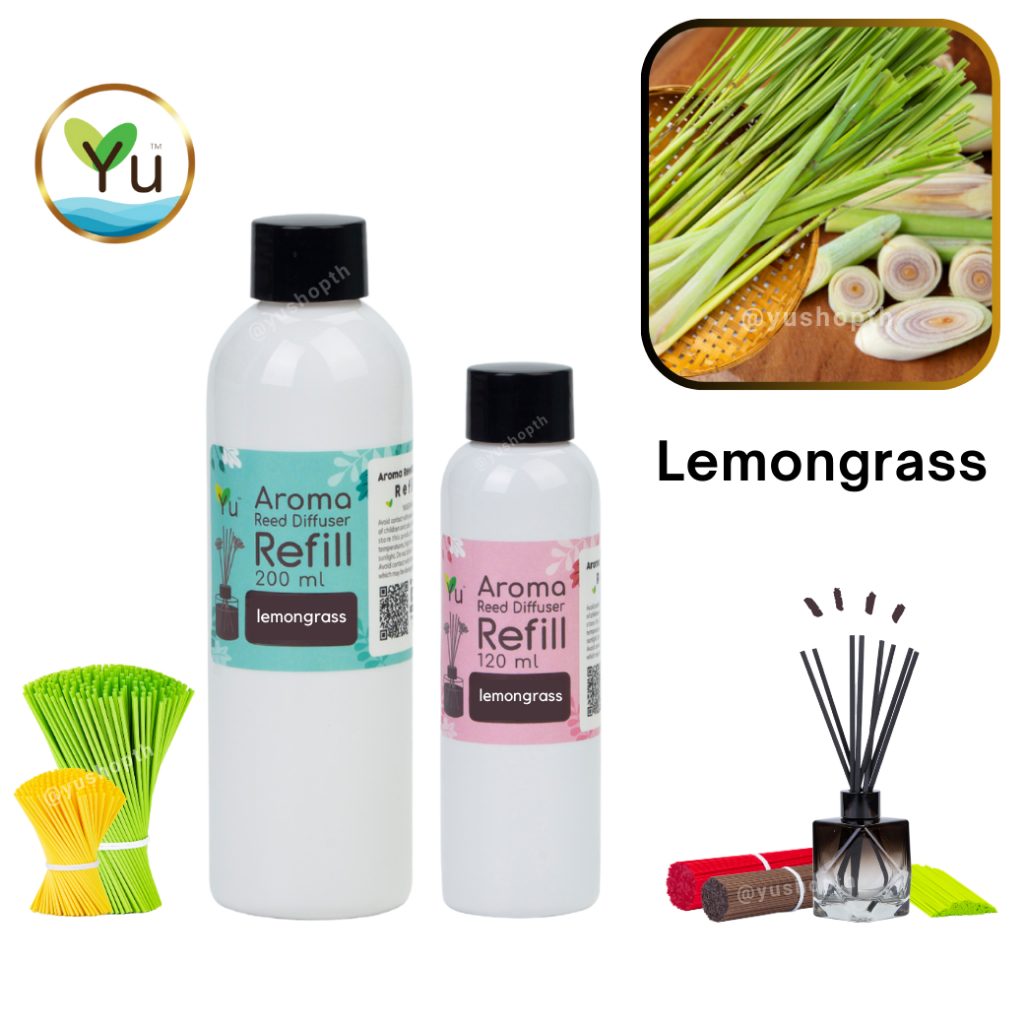 Refill รีฟิล กลิ่น Lemongrass กลิ่นตะไคร้บ้าน สำหรับ ก้านไม้หอม ก้านไม้ปรับอากาศ
