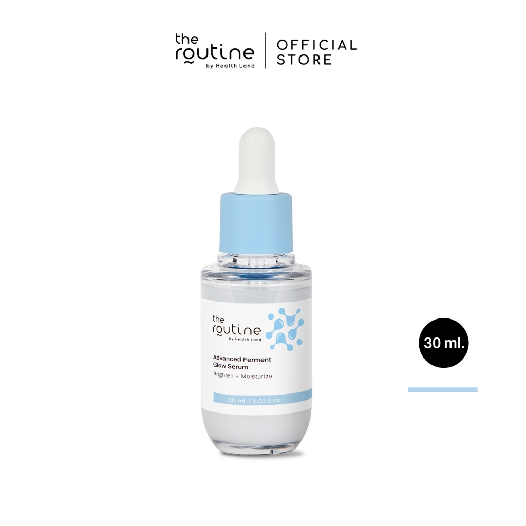 The Routine Advanced Ferment Glow Serum 30 ml. เดอะ รูทีน แอดวานซ์ เฟอร์เมนต์ โกลว์ เซรั่ม 30 มล.