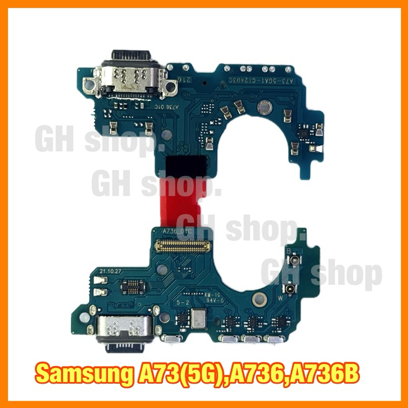 แพรชาร์จ, ตูดชาร์จเปล่า Samsung A73(5G),A736,A736B งานแท้ic  แผงชุดชาร์จ ชาร์จไว ราคา ถูกที่สุด ดีลบีเคเค แกลเลอรีภาพที่ 2
