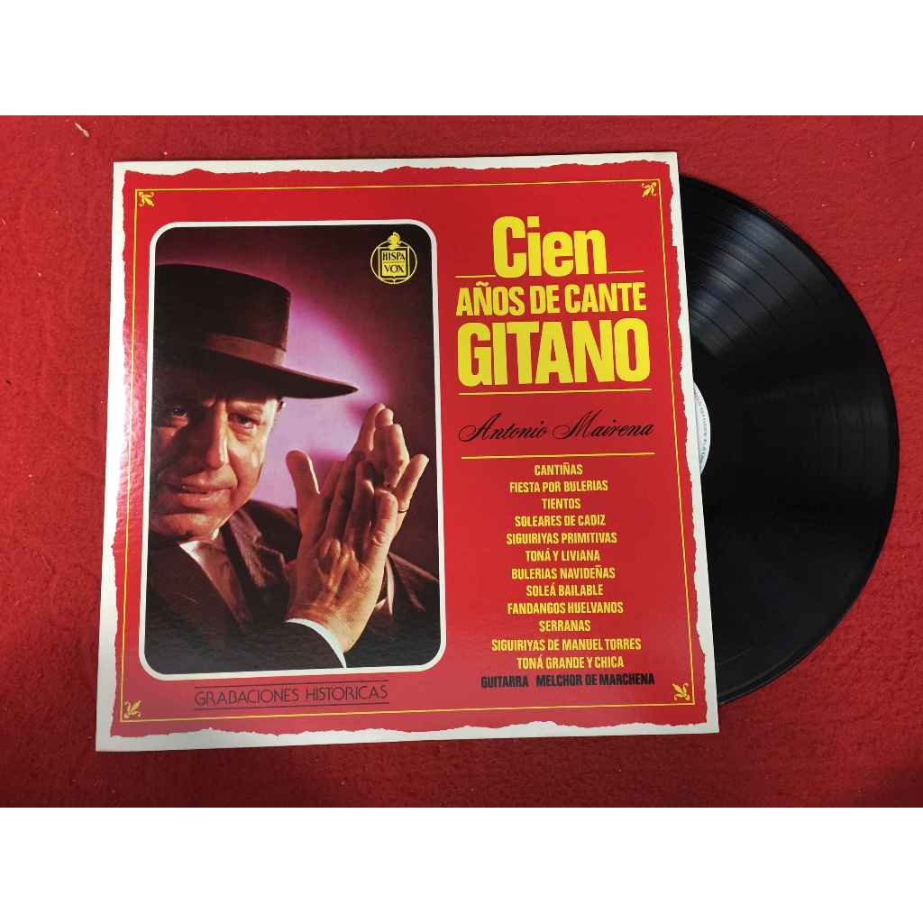 Antonio Mairena – Cien Años De Cante Gitano ขนาด 12 นิ้ว LP B90