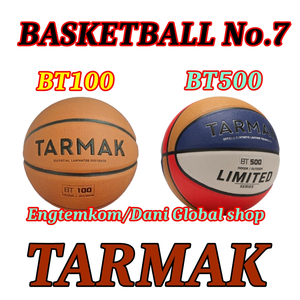 ลูกบาส ลูกบาสเก็ตบอล basketball TARMAK รุ่น BT500 FIBA เบอร์ 7 ของแท้