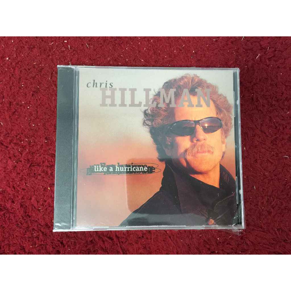 CD เพลงสากล Chris Hillman – Like A Hurricane สภาพตามรูปปก gangqinmusic