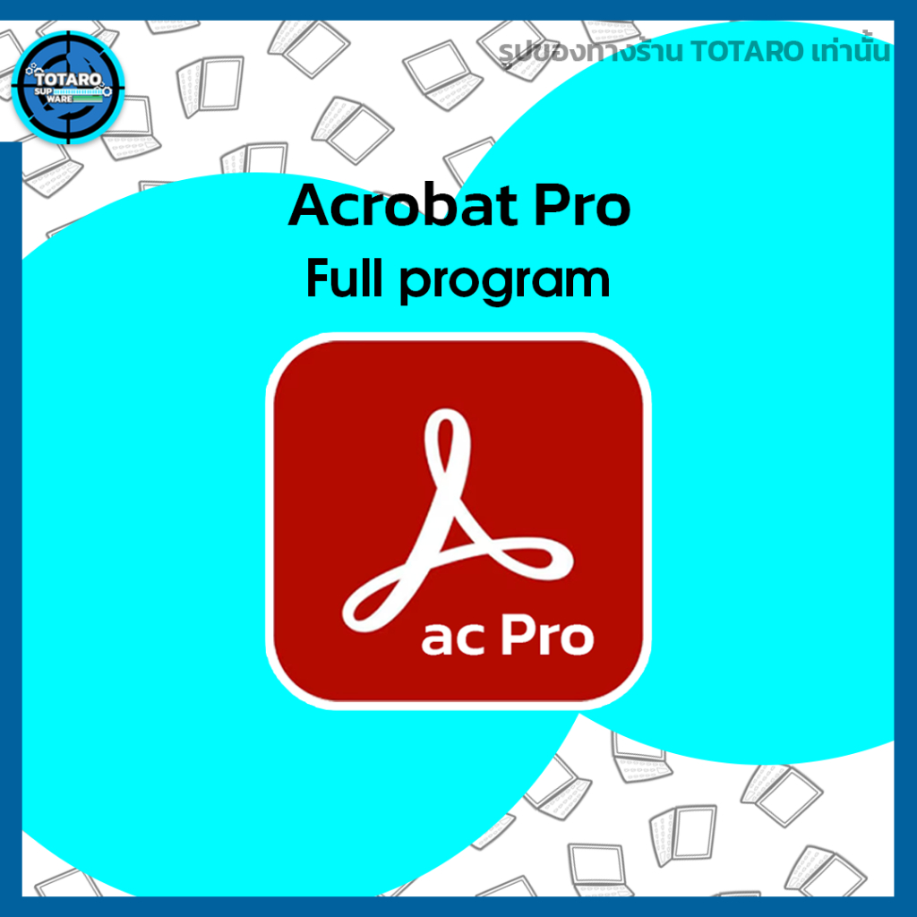 Acrobat pro DC 2024 full windows macbook