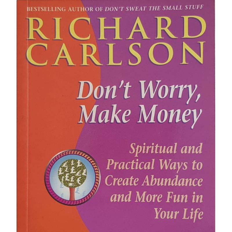 Dont't Worry , Make Money