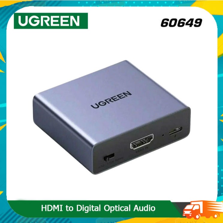 UGREEN รุ่น 60649 HDMI Audio Splitter อุปกรณ์แยกสัญญาณเสียงจาก HDMI to Digital Optical Audio