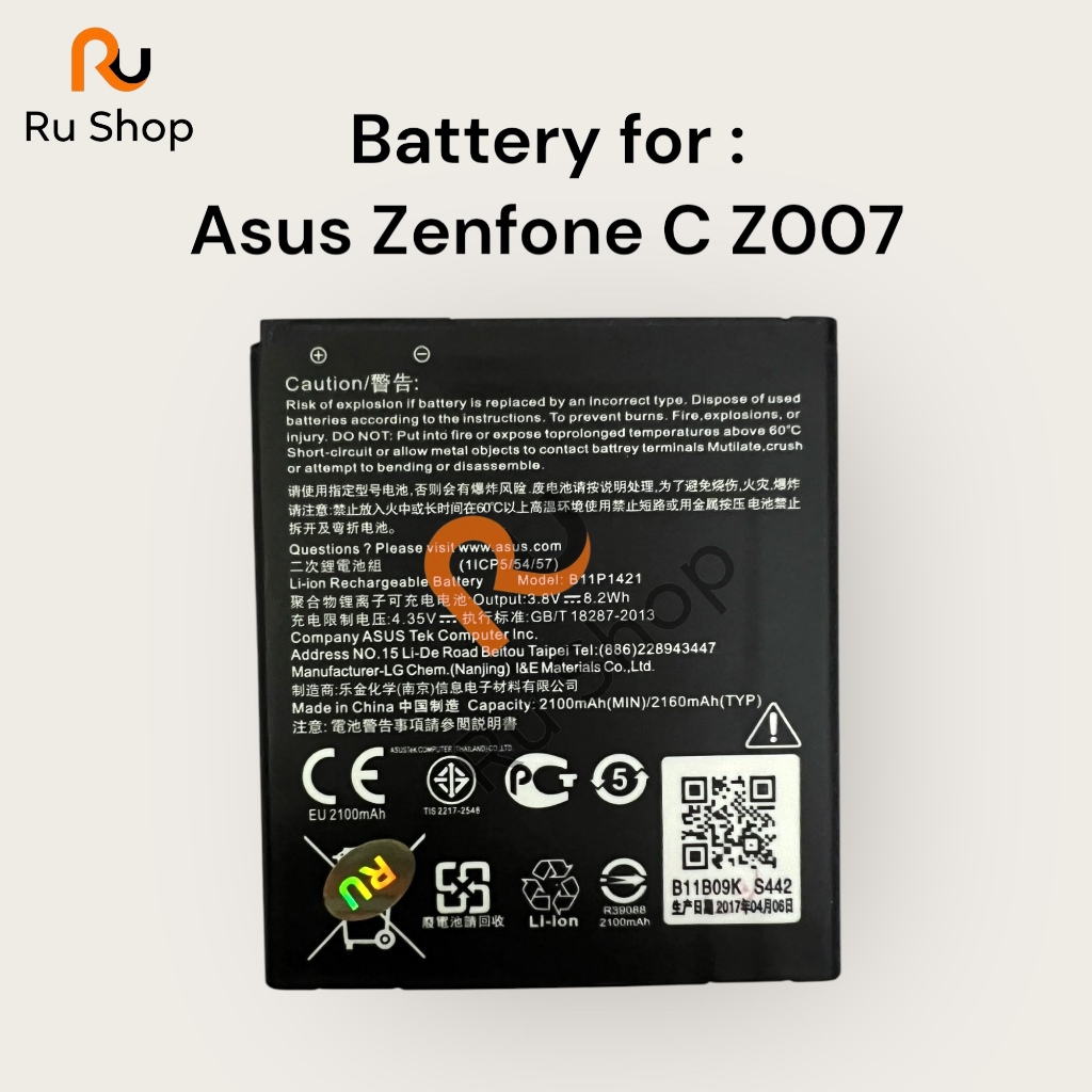 แบตเตอรี่ Asus Zenfone C Z007,ZC451CG B11P1421 2160mAh