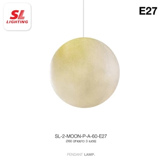 SL LIGHTING | Moon Series Pendant Lamp & Floor Lamp ไฟห้อยเดี่ยว และ ไฟตั้งพื้น ขั้วE27