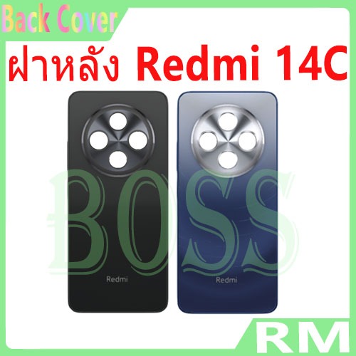 ฝาหลัง Redmi 14C ฝาครอบแบตตรงรุ่น redmi 14c ตรงรุ่น พร้อมจัดส่ง