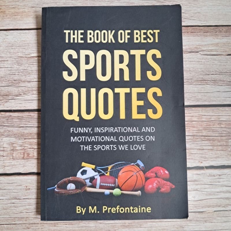#มือสอง nonfiction: The Book of Best Sports Quotes: M. Prefonatine#sport #กีฬา