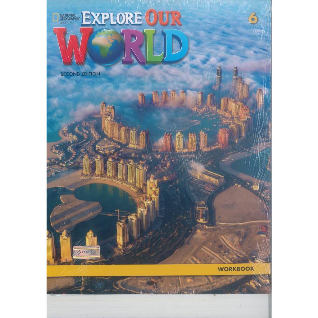 EXPLORE OUR WORLD Workbook 6 AB 125.- NATIONAL GEOGRAPHIC 2e 9798214327785 A4