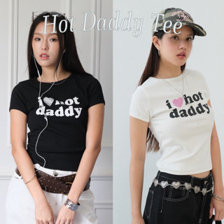 Choosedress A1991 Hot Daddy Tee เสื้อยืดเเขนสั้นสีขาว / เสื้…