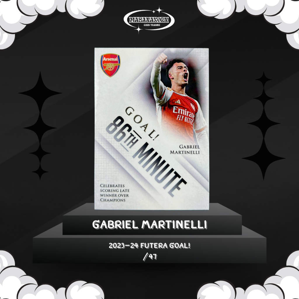 Gabriel Martinelli 2023-24 Futera Goal! /47