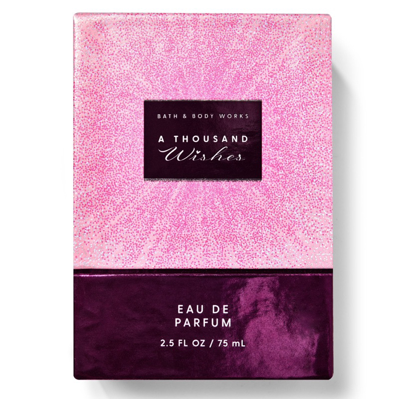 Bath and Body Works  น้ำหอม Bath & Body Works  Eu de Perfume 75 ml.  ” A Thousand Wish ” สร้างเสน่ห์ความหอมมั่นใจตลอดวัน ราคา ถูกที่สุด ดีลบีเคเค แกลเลอรีภาพที่ 2