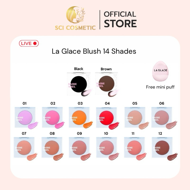LA GLACE - Blush Baebie Vibes & pH Blush 14 shades laglace cream blush บลัชออนลากลาส 14 สีครีมบลัช