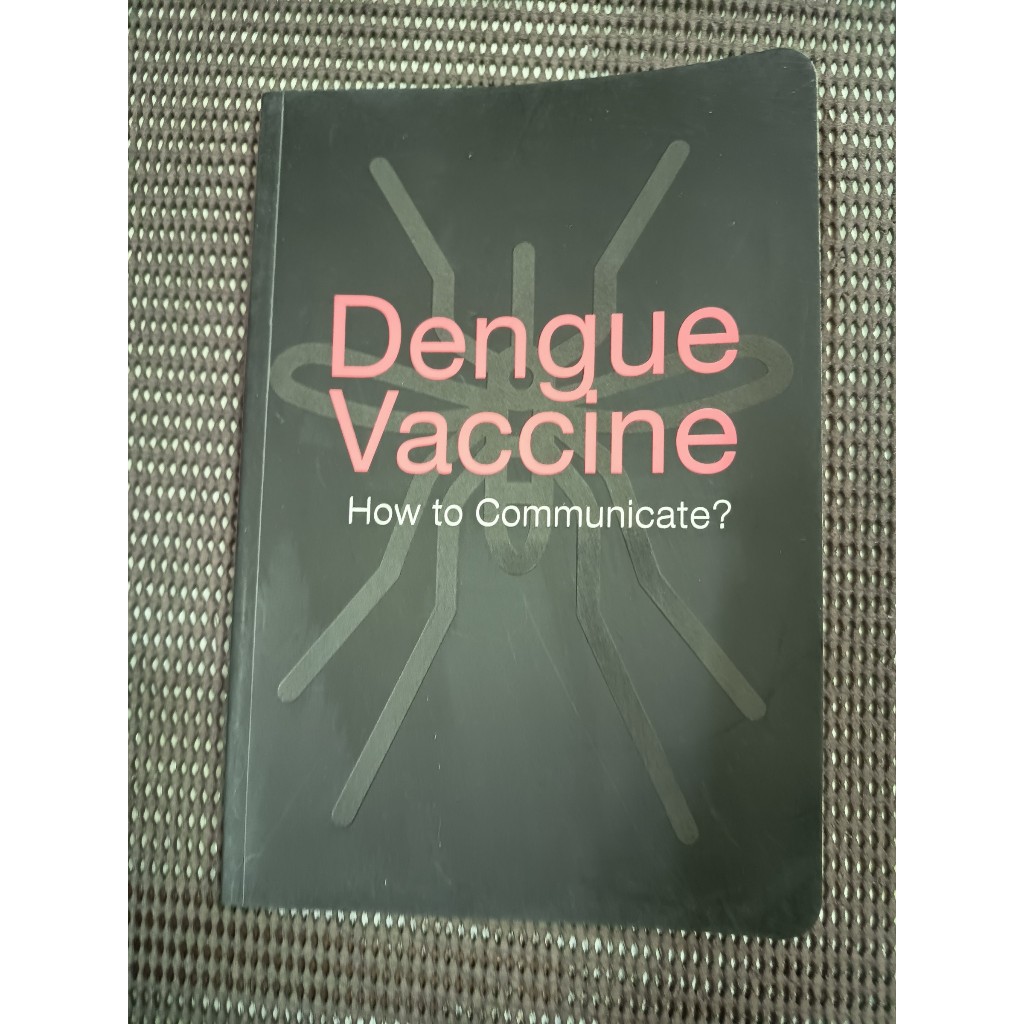 หนังสือโรคไข้เลือดออก DENGUE VACCINE: HOW TO COMMUNICATE? (ภาษาไทย)