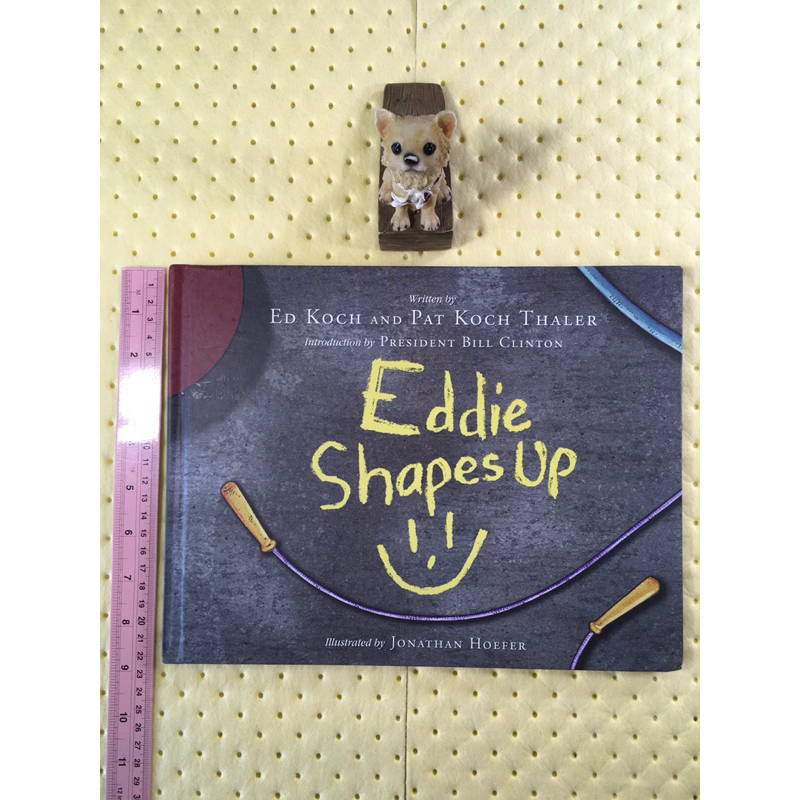 Eddie Shapes Up By Ed Koch and Pat Koch Thaler หนังสือภาษาอังกฤษ (มือสอง) ปกแข็ง