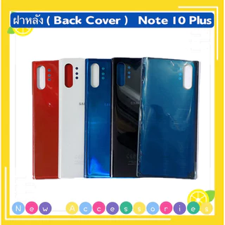 ฝาหลัง ( Back Cover ） Samsung Note 10 Plus