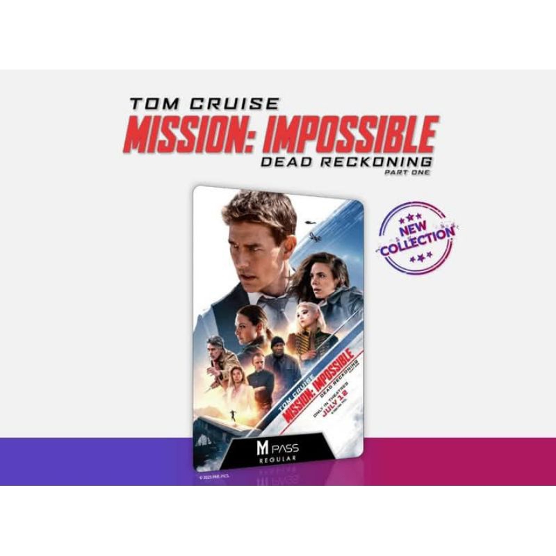 บัตรหนัง บัตรสะสม MPass Mission Impossible 7 ลิขสิทธิ์แท้จาก Major Cineplex M pass Mission Impossibl