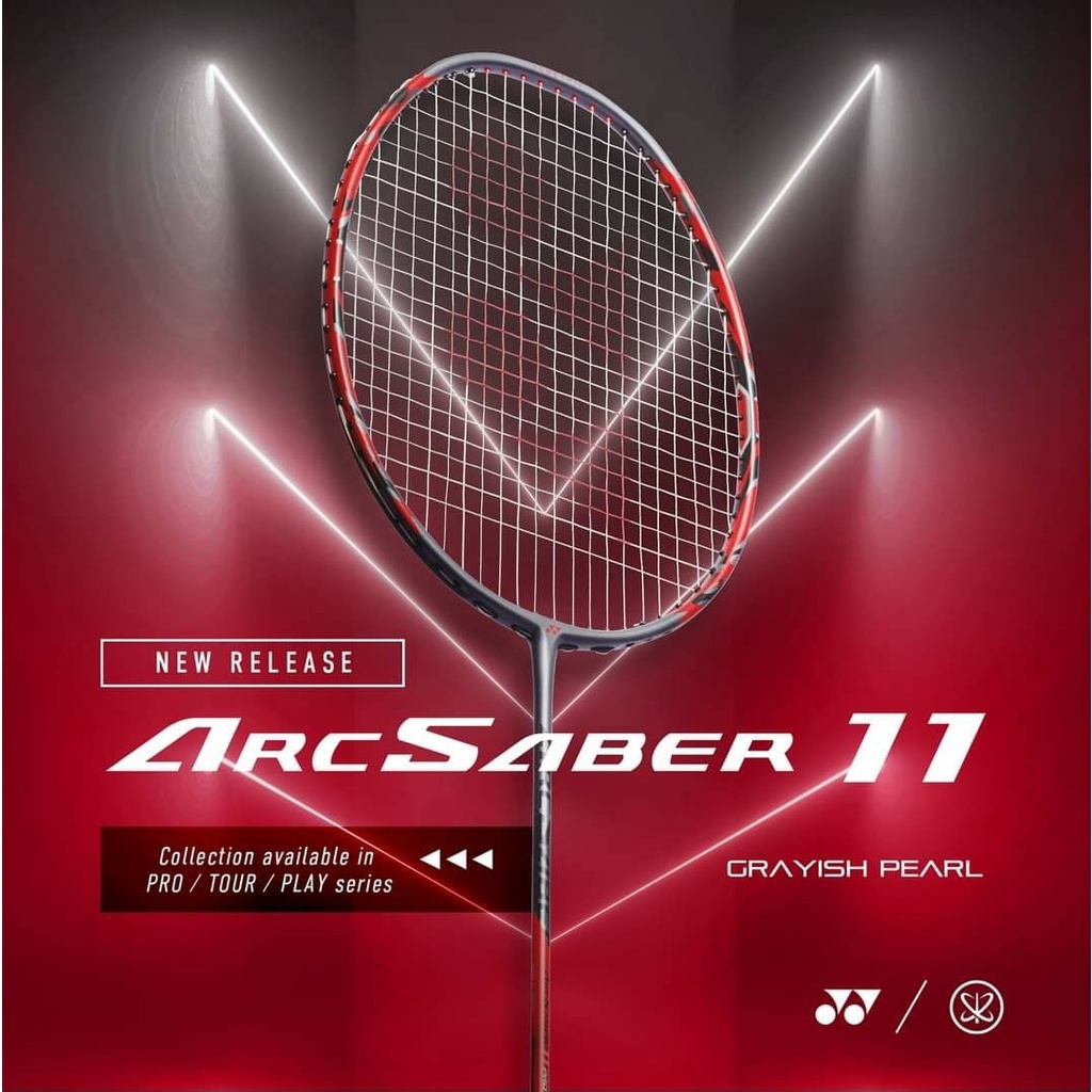 🔥ระดับตำนาน🔥YONEX ARCSABER 11 SERIES (PLAY | GAME | TOUR | PRO)🏸ไม้แบดสายคอนโทรลแม่น คุมเกมทุกช็อต!🎯