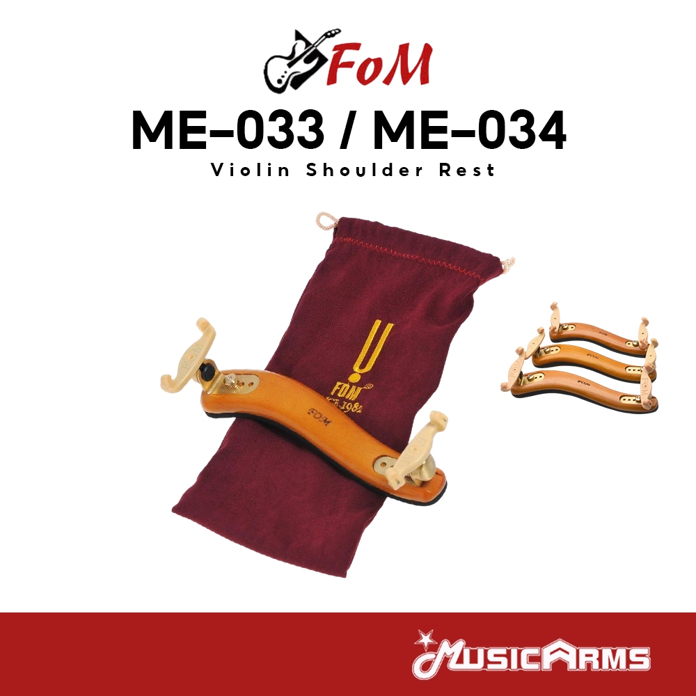 FOM ME-033 1/2 / ME-034 1/4-1/8 ที่รองบ่าไวโอลิน อุปกรณ์ไวโอลิน