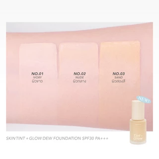 รองพื้น 4U2 SKIN TINT + GLOW DEW FOUNDATION - รองพื้นเนื้อทินท์ รองพื้น4u2 รองพื้นงานผิว รองพื้น ผิวสวย รองพื้นงานผิว