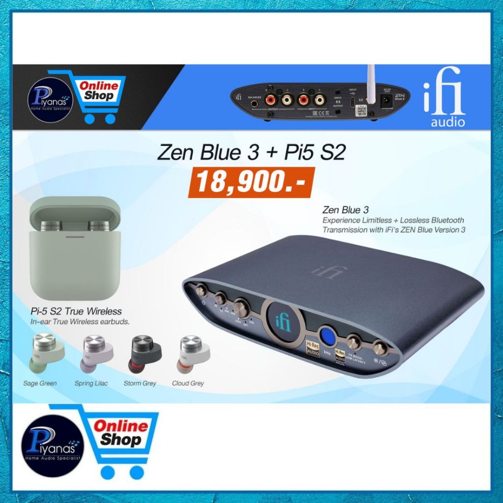 IFI AUDIO : ZEN BLUE 3 + PI-5 S2 /Piyanas electric/ปิยะนัส อิเล็คทริคส์