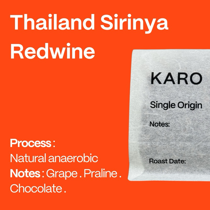 Karo Coffee Single Origin - Thailand Sirinya Redwine