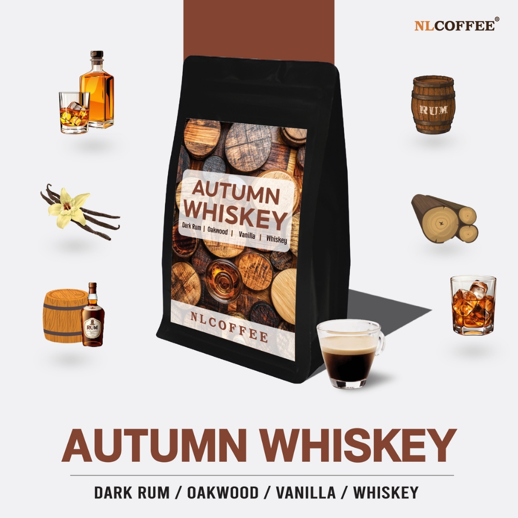(ใหม่)NLCOFFEE เมล็ดกาแฟ Autumn Whiskey 200g. (วิสกี้)