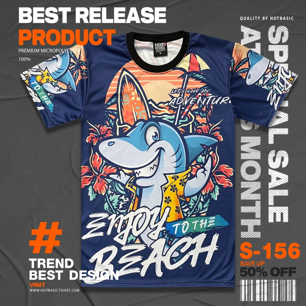 Hot Basic เสื้อยืด ลายฉลาม เอนจอย Shark | สตรีท | พิมพ์ลายเต็มตัว | S156