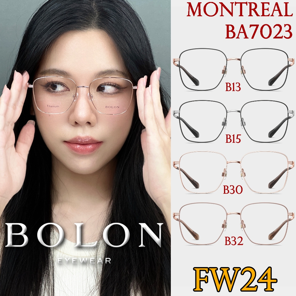 FW24 BOLON กรอบแว่นสายตา รุ่น BA7023 B12 B15 B30 B32 [ฺβ-Titanium|β-Titanium] แว่นของญาญ่า แว่นสายตา