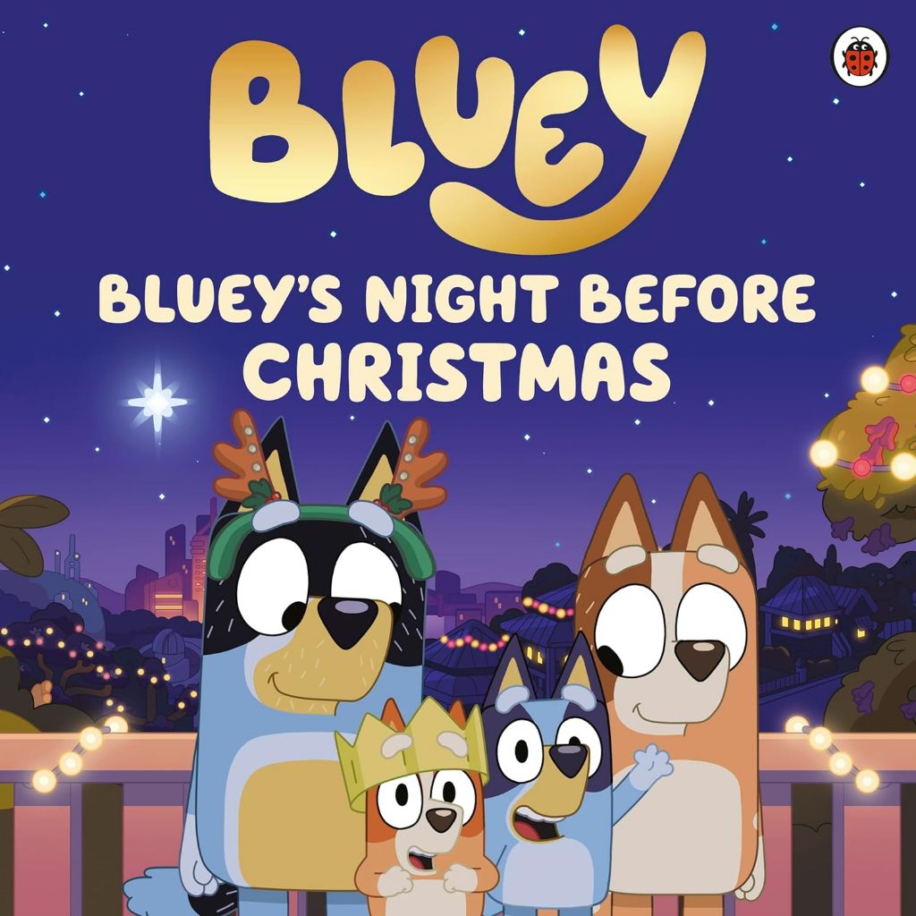 Bluey's Night Before Christmas - Bluey Lauren Holowaty