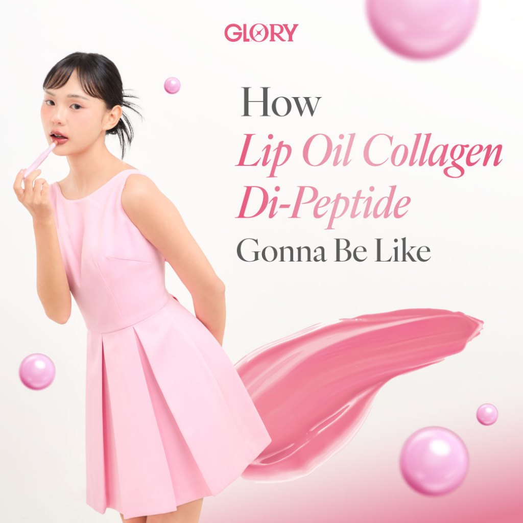 Glory Lip Oil Collagen Di-Peptide ลิปออยล์คอลลาเจนไดเปปไทด์ตัวแรกในไทย - รูปที่ 3
