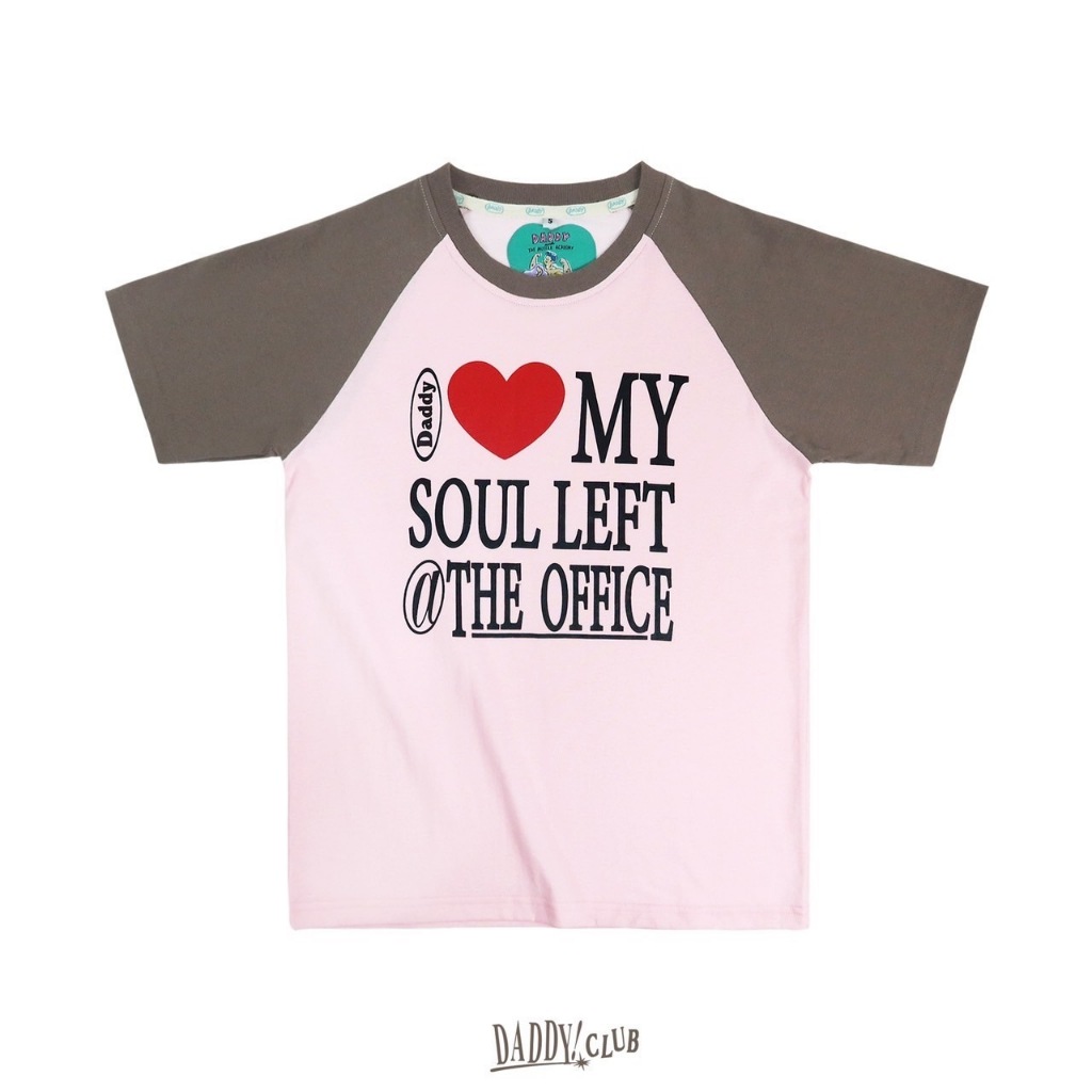 DADDYCLUB | My Soul Left At The Office T-shirt เสื้อยืด สุดเท่