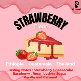 เมล็ดกาแฟ Strawberry blend ( สตรอว์เบอร์รี่ เบลนด์ )