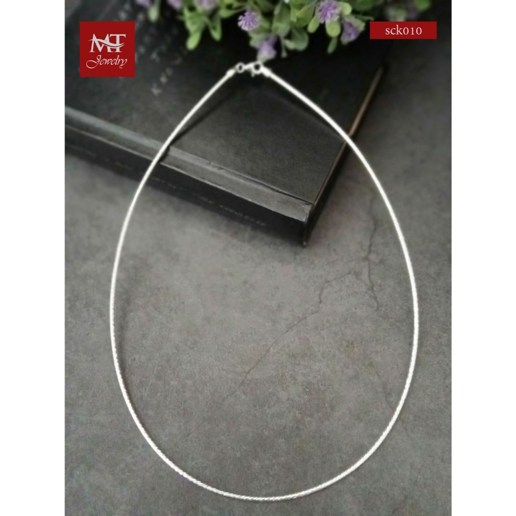 MT สร้อยคอโช๊คเกอร์ เงินแท้ โช๊คเกอร์แบบอ่อน กระดูกงู ตัดลาย ยาว 18 นิ้ว Choker (sck010) MT Jewelry